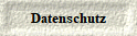  Datenschutz 