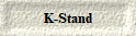  K-Stand 